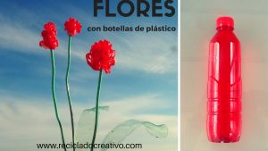Flores reciclando botellas de plástico por Rosa Montesa
