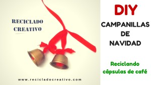 Campanillas de Navidad DIY con cápsulas de café